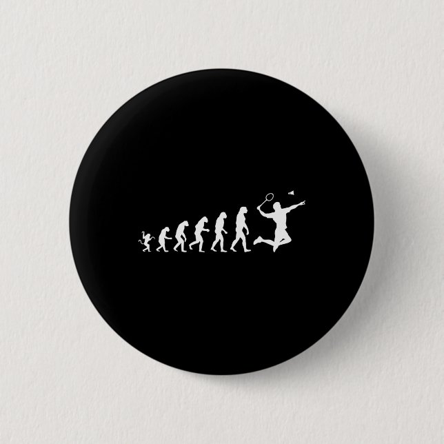 Badminton For Human Evolution  Button (Front)