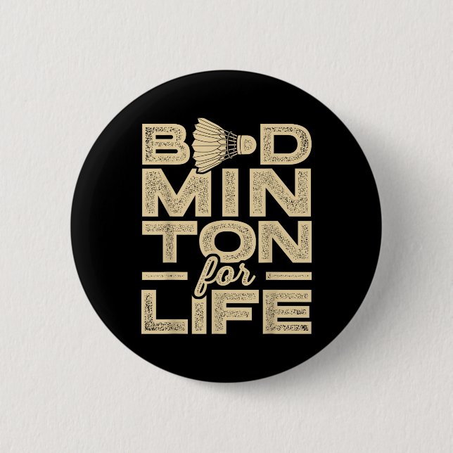 Badminton For Life Badminton Player Shuttle Cross  Button (Front)