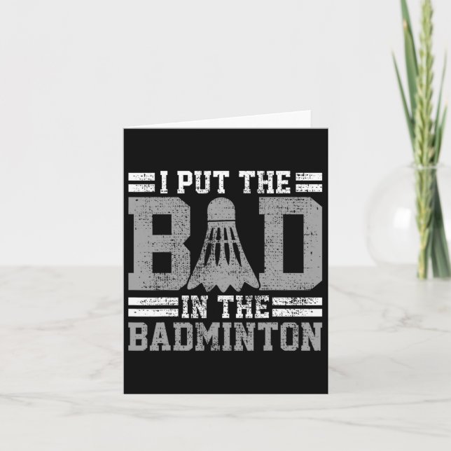 Badminton Funny Saying Player Gift  Card (Front)