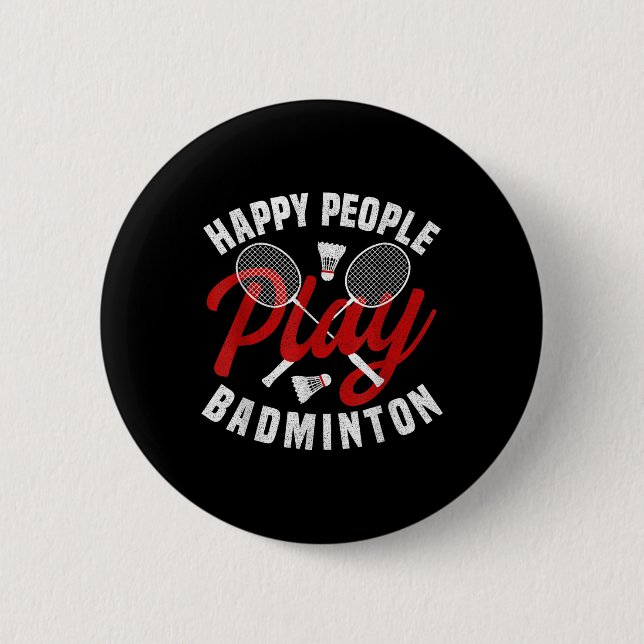 Badminton Game Coach Happy Shuttle Badminton Playe Button (Front)