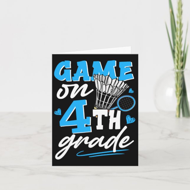 Badminton Game On 4th Grade Boys Girls Back To Sch Card (Front)