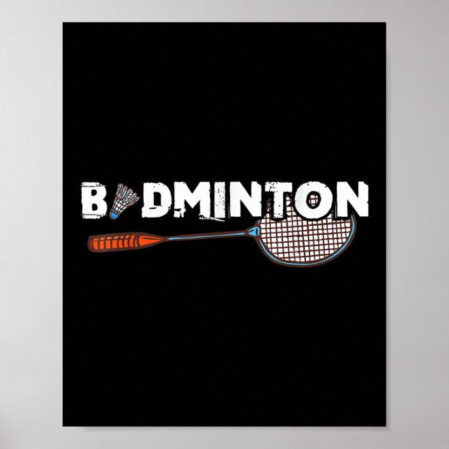 Badminton Gifts With Cute Badminton Racket &amp; S Poster (Front)