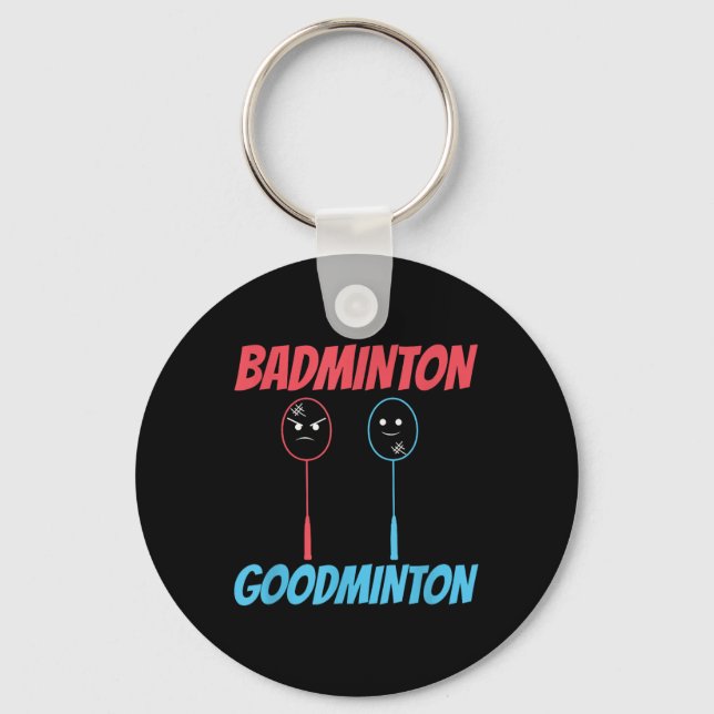 Badminton Goodminton Racket Meme  Keychain (Front)