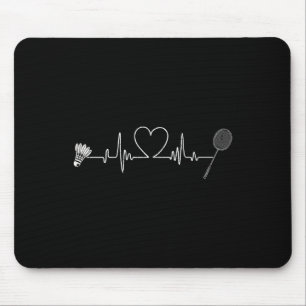 Badminton Heartbeat Funny Badminton Mouse Pad