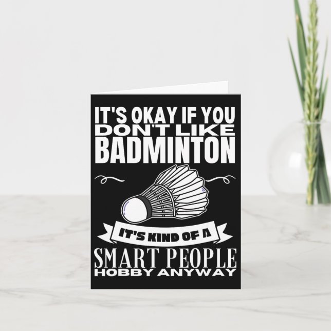 Badminton Is Life Everything Else Is Just Details  Card (Front)