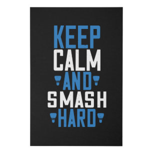 Badminton - Keep calm and smash hard Faux Canvas Print