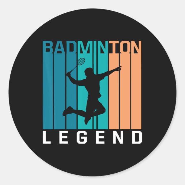 Badminton Legend Badminton Player Shuttle Sports S Classic Round Sticker (Front)