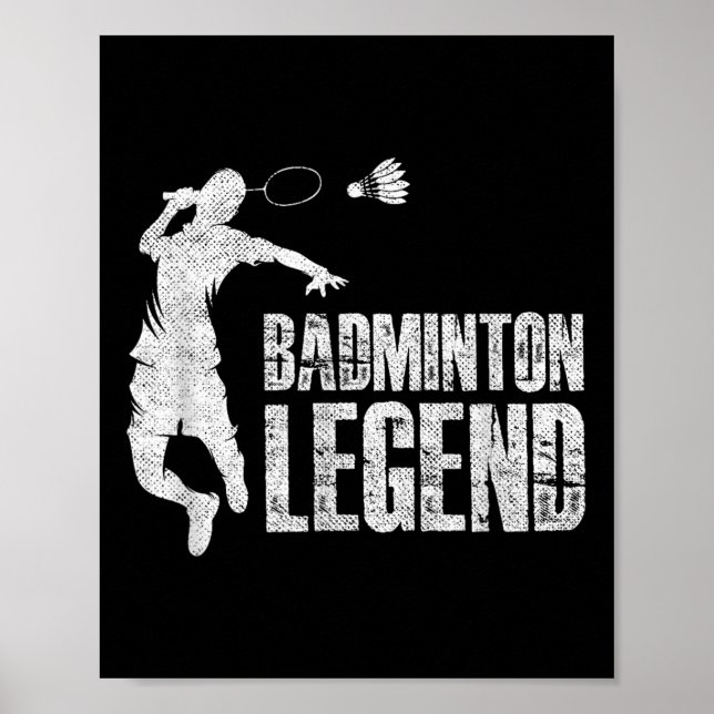 Badminton Legend _ Racket Shuttle _ Badminton Play Poster (Front)