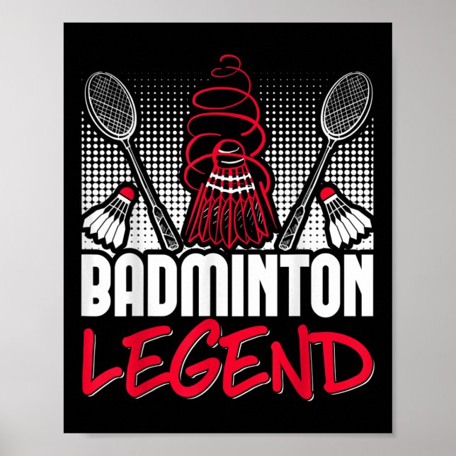 Badminton Living Legend Player Sport Shuttle  Poster (Front)