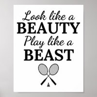 Badminton: Look like a beauty play like a beast