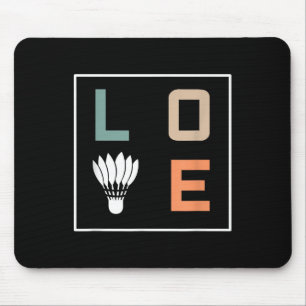 Badminton Love Team Player Coach Mouse Pad
