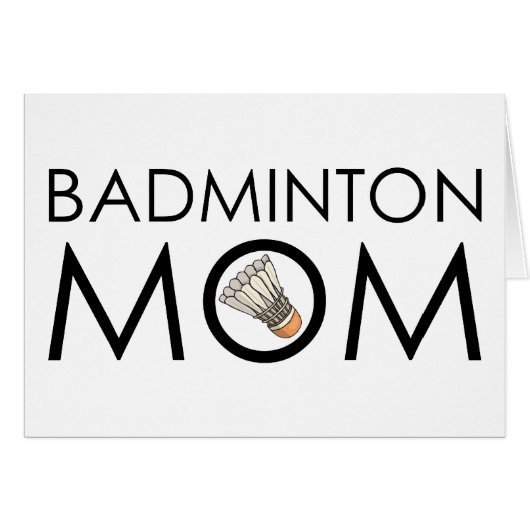 Badminton Mom (Front Horizontal)