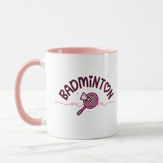 Badminton Mom Cute Girly Sports Mother's Day Gift Mug (Left)
