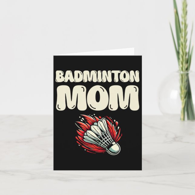Badminton Mom Player Shuttle  Card (Front)