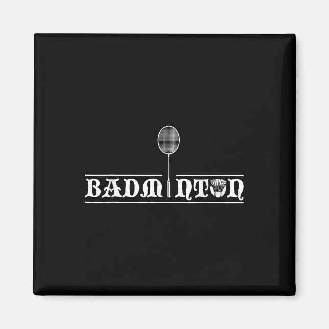 Badminton Player Real Men Team Shuttle Coach Badmi Magnet (Front)