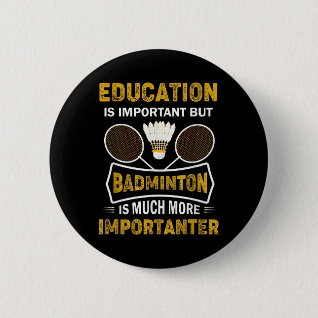 Badminton Player Shuttle Badminton Lover  Button (Front)