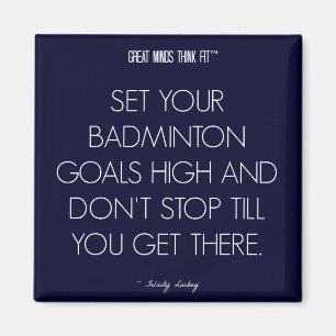Badminton Quote 1: Goals for Success Magnet