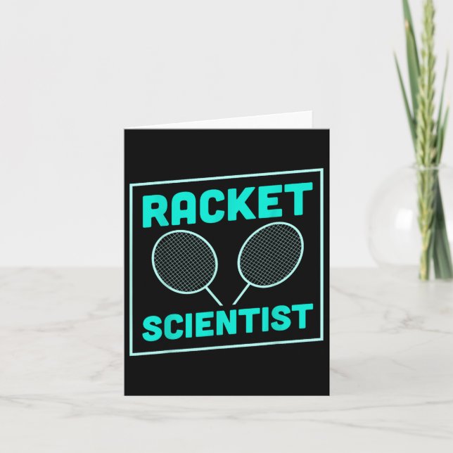 Badminton Racket Scientist Shuttle  Card (Front)