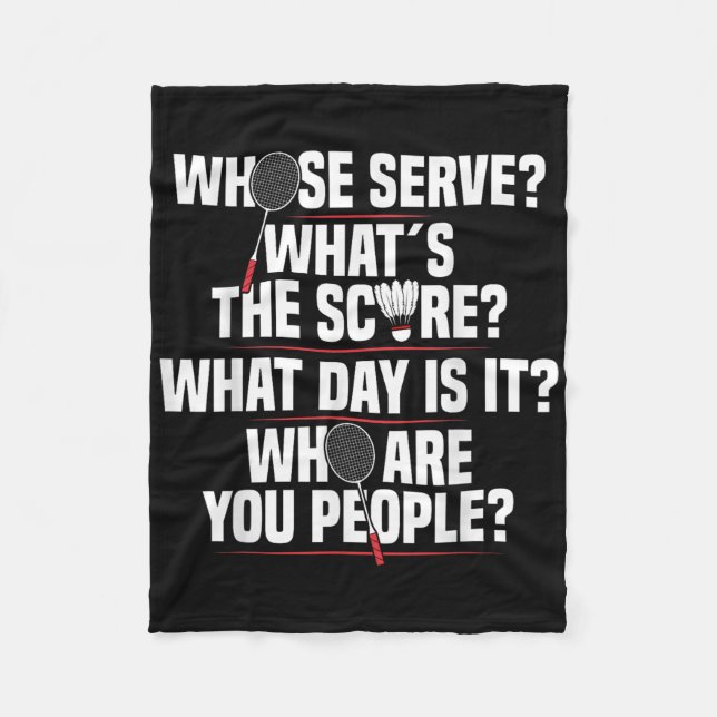 Badminton Racket Serve Shuttle Player Badminton Pl Fleece Blanket (Front)