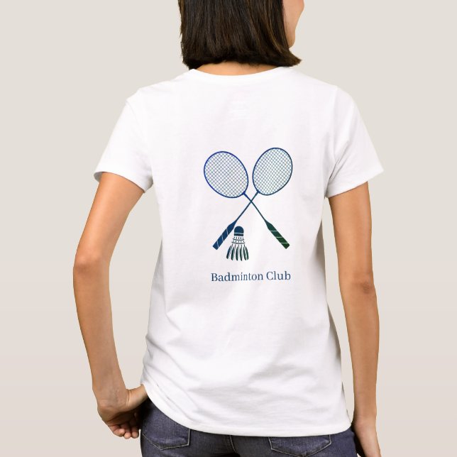 Badminton Rackets Shuttlecock Birdie Personalized T-Shirt (Back)
