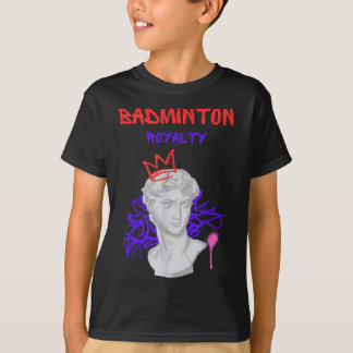 Badminton Royalty Greek Statue Champion Athlete Pl T-Shirt