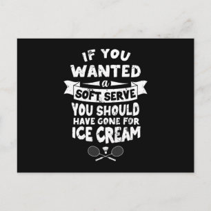Badminton Shirt Joke Soft Serve Quote Badminton Postcard