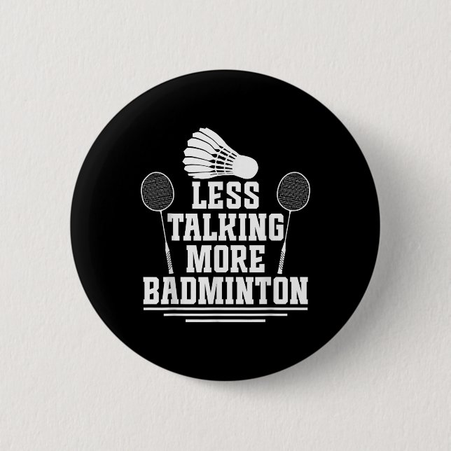 Badminton Shuttle Less Talking Badminton Player  Button (Front)