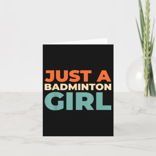 Badminton Shuttle - Racket Player Just A Badminton Card (Front)