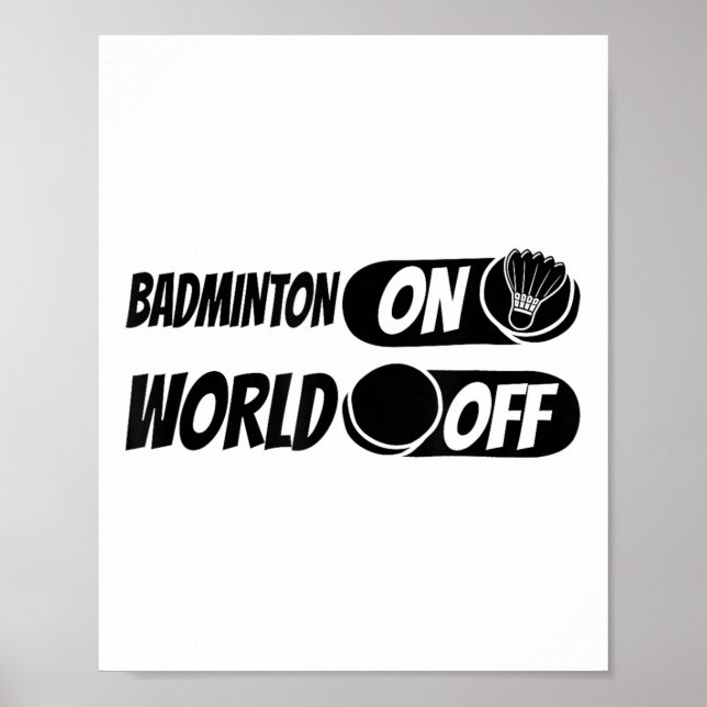 Badminton Shuttle Racket - Team Badminton On World Poster (Front)