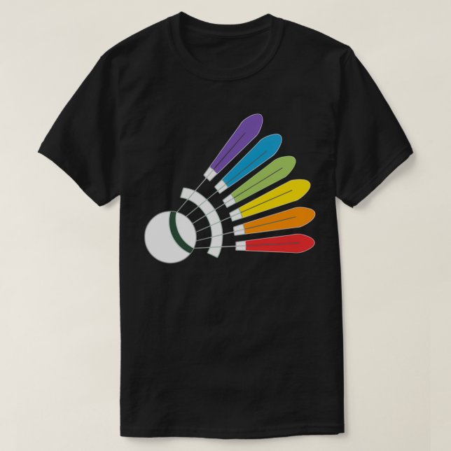Badminton Shuttlecock Rainbow with A Badminton Dre T-Shirt (Design Front)