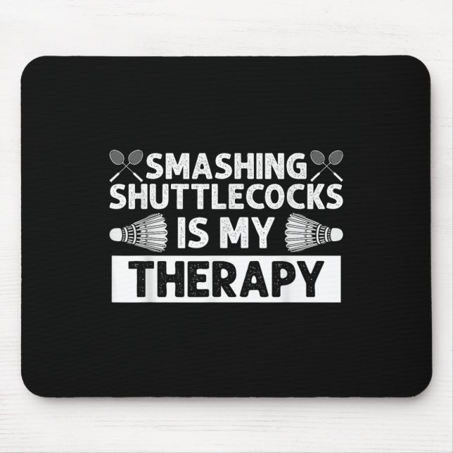 Badminton Smashing Shuttles Racquet Sport  Mouse Pad (Front)