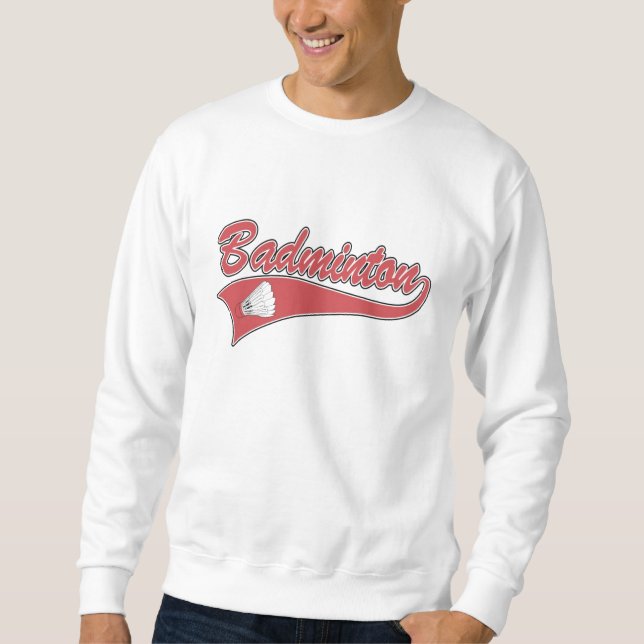 Badminton Sweatshirt (Front)