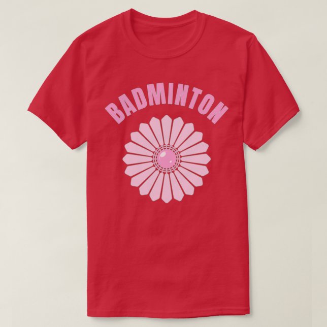 Badminton T T T-Shirt (Design Front)