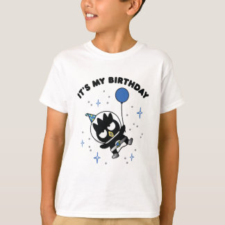 Badtz Maru It's My Birthday T-Shirt