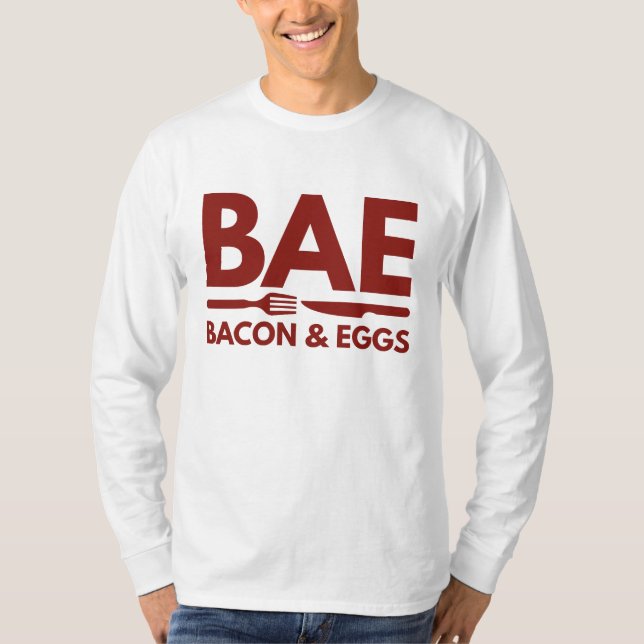 BAE Bacon And Eggs T-Shirt (Front)