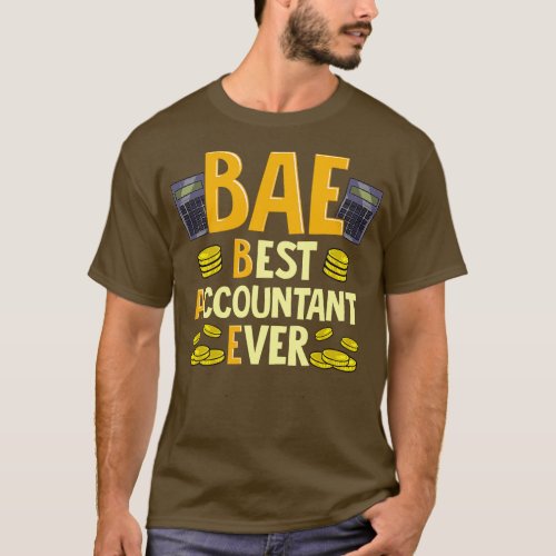 BAE Best Accountant Ever Cute Funny Accounting T_Shirt