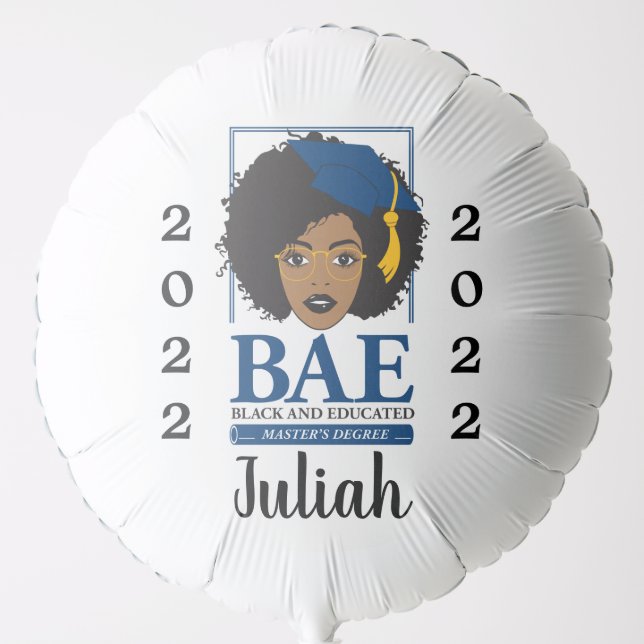 BAE: Black and Educated Master's 2022 Graduation  Balloon (Front)