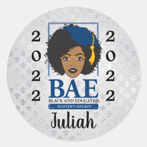 BAE Black and Educated Masters 2022 Graduation Classic Round Sticker