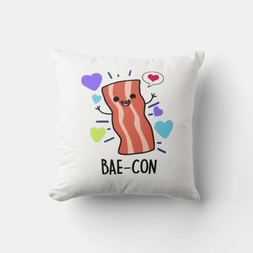 Bae_con Funny Bacon Pun  Throw Pillow