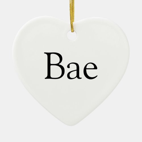 Bae Definition Girlfriend Boyfriend Wife Husband Ceramic Ornament