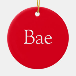 Bae Definition Wife Husband Girlfriend Boyfriend Ceramic Ornament