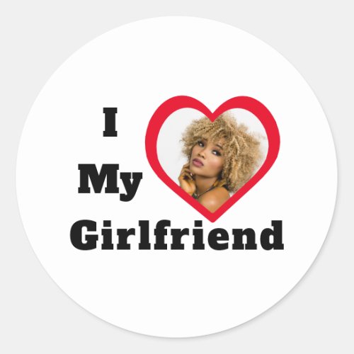 Bae Personalized Custom Photo I Love My Girlfriend Classic Round Sticker