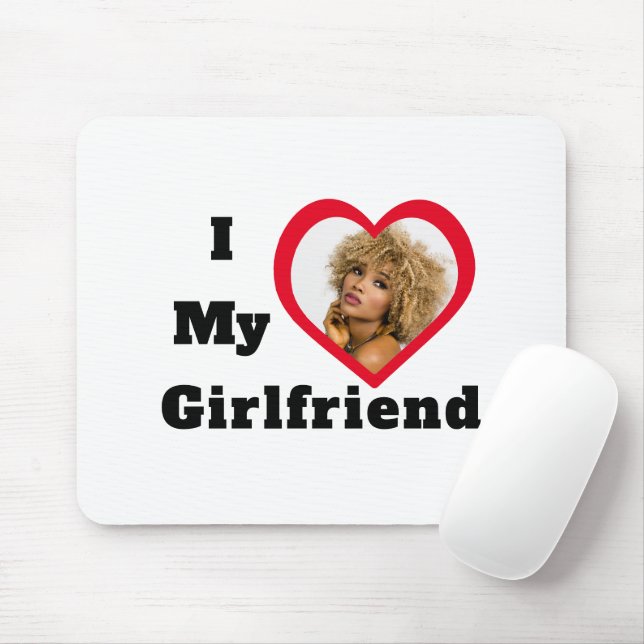 Bae Personalized Custom Photo I Love My Girlfriend Mouse Pad (With Mouse)