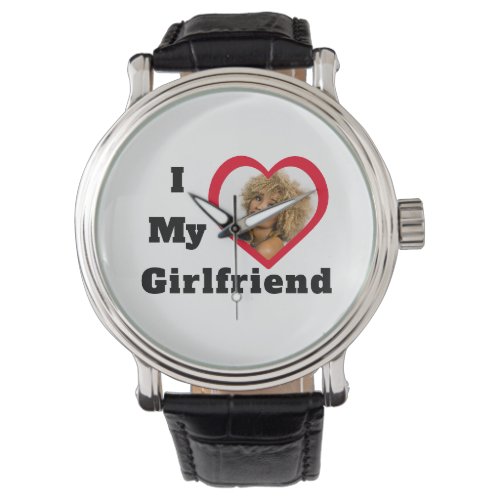 Bae Personalized Custom Photo I Love My Girlfriend Watch
