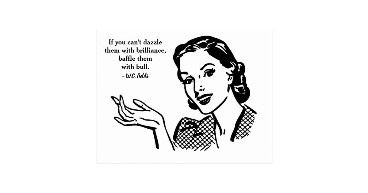 Baffle Them with Bull Postcard