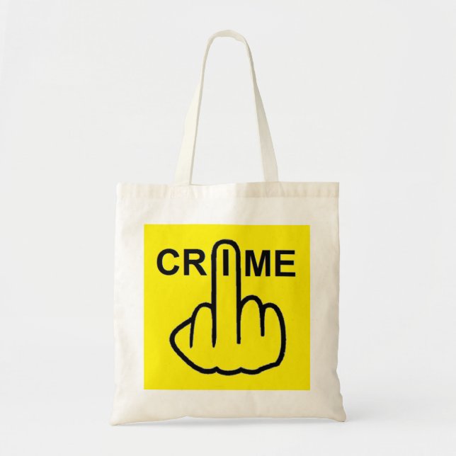 Bag Crime Is Criminal (Front)