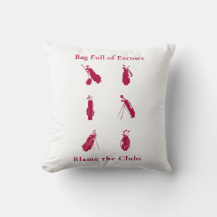 Bag Full of Excuses Funny Golf Lover Gift Throw Pillow