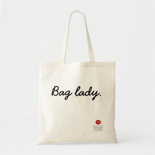 Bag Lady Tote