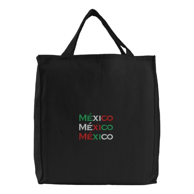 Bag, Mexico lindo, tri-color Embroidered Tote Bag (Front)