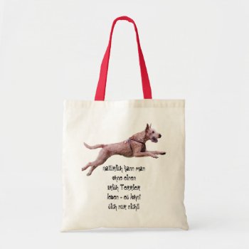 Bag "of Course You Can ..." by mein_irish_terrier at Zazzle